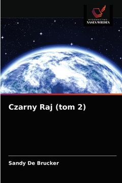 portada Czarny Raj (tom 2) (en Polaco)