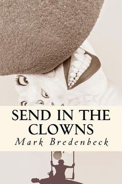 portada Send in the Clowns: A Detective Mike Bridger novel