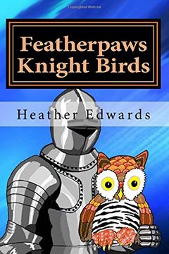 portada Featherpaws: Knight Birds: Volume 3 (Featherpaws the Trilogy)