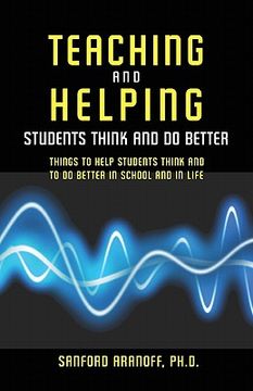 portada teaching and helping students think and do better (en Inglés)