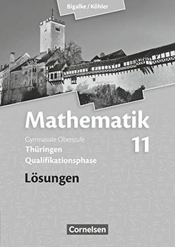 portada Mathematik Sekundarstufe ii. 11. Schuljahr. Lösungen zum Schülerbuch Thüringen (en Alemán)