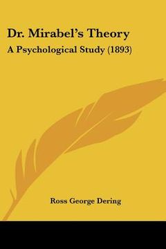 portada dr. mirabel's theory: a psychological study (1893) (in English)