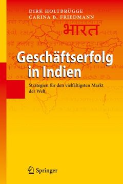 portada Geschäftserfolg in Indien: Strategien für den Vielfältigsten Markt der Welt (en Alemán)
