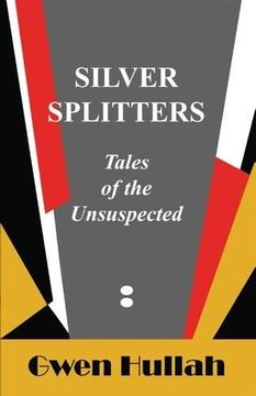 portada Silver Splitters: Tales of the Unsuspected