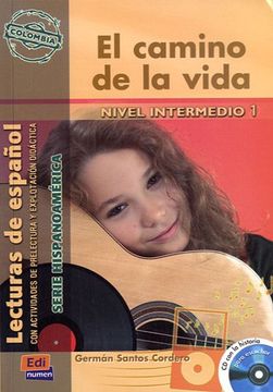 portada Camino de la Vida,El +cd Nivel Intermedio (in Spanish)