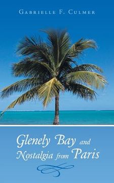 portada Glenely Bay and Nostalgia from Paris (in English)