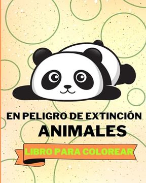 portada Libro Para Colorear de Animales en Peligro de Extinción: Adorables Páginas Para Colorear de Animales Para Niños