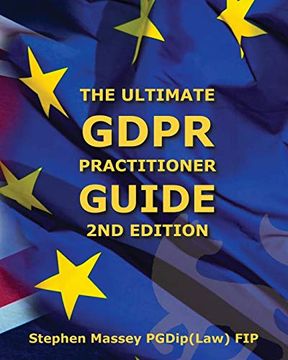 portada Ultimate Gdpr Practitioner Guide: Demystifying Privacy & Data Protection (in English)