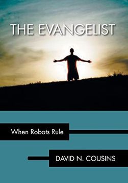 portada The Evangelist: When Robots Rule (in English)