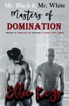 portada Mr. Black & Mr. White: Masters of Domination (en Inglés)
