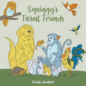portada Squiggy's Forest Friends (en Inglés)