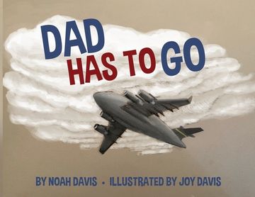 portada Dad Has to Go (in English)