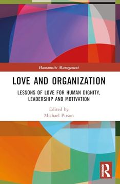 portada Love and Organization (Humanistic Management) (en Inglés)
