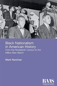 portada Black Nationalism in American History: From the Nineteenth Century to the Million Man March (BAAS Paperbacks)