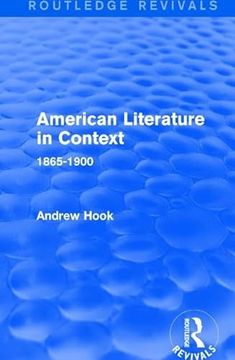 portada American Literature in Context: 1865-1900 (in English)