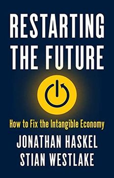 portada Restarting the Future: How to fix the Intangible Economy (in English)