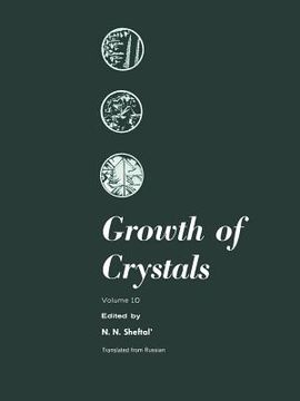 portada Growth of Crystals: Volume 10 (en Inglés)