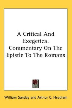 portada a critical and exegetical commentary on the epistle to the romans
