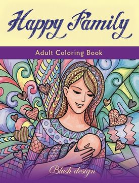 portada Happy Family: Adult Coloring Book