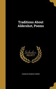 portada Traditions About Aldershot, Poems
