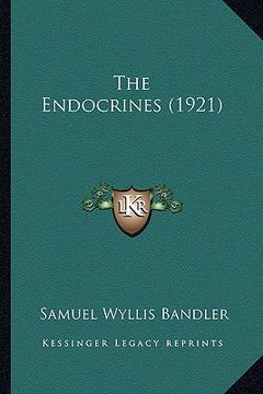 portada the endocrines (1921) (en Inglés)
