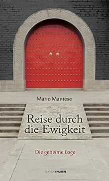 portada Reise Durch die Ewigkeit: Die Geheime Loge (en Alemán)