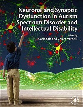 portada Neuronal and Synaptic Dysfunction in Autism Spectrum Disorder and Intellectual Disability (en Inglés)
