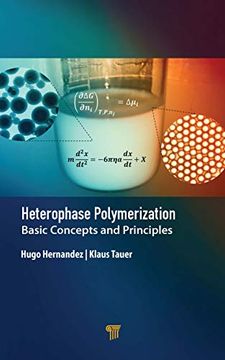 portada Heterophase Polymerization: Basic Concepts and Principles (en Inglés)