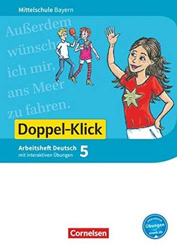 portada Doppel-Klick - Mittelschule Bayern / 5. Jahrgangsstufe - Arbeitsheft mit Interaktiven Übungen auf Scook. De: Mit Lösungen (en Alemán)