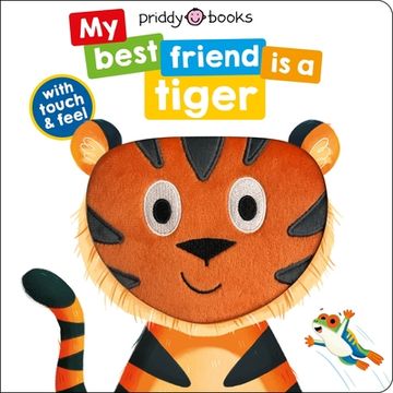 portada My Best Friend: Is a Tiger (in English)