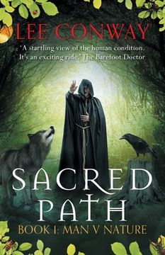 portada Sacred Path: Book One: Man V Nature (en Inglés)