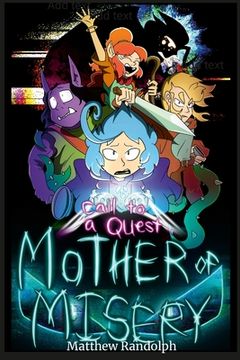 portada Call to a Quest: Mother of Misery (en Inglés)