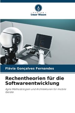 portada Rechentheorien für die Softwareentwicklung (en Alemán)
