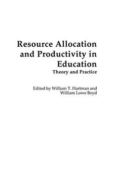 portada Resource Allocation and Productivity in Education: Theory and Practice (Contributions to the Study of Education) (en Inglés)