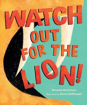 portada Watch out for the Lion! (en Inglés)