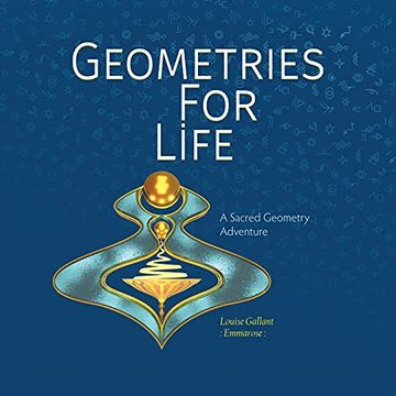 portada Geometries for Life: A Sacred Geometry Adventure (in English)
