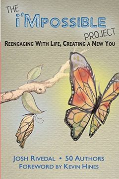 portada The i'Mpossible Project: Reengaging With Life, Creating a New You (en Inglés)