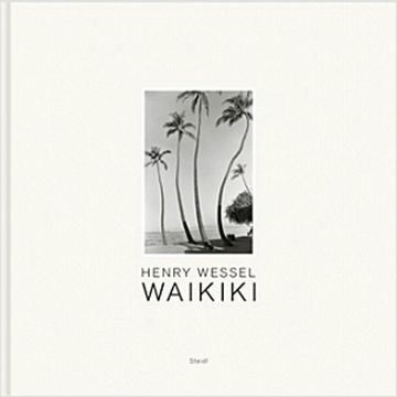 portada Henry Wessel: Waikiki (en Inglés)