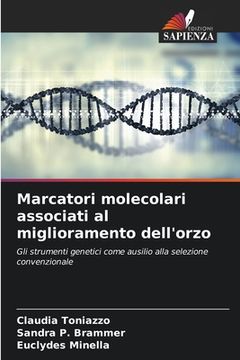 portada Marcatori molecolari associati al miglioramento dell'orzo (en Italiano)