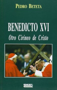 portada Benedicto XVI, otro cirineo de cristo