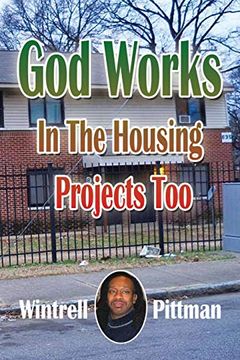 portada God Works in the Housing Projects too (en Inglés)