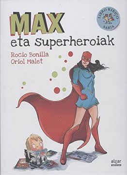 portada Max eta superheroiak (Álbumes ilustrados)