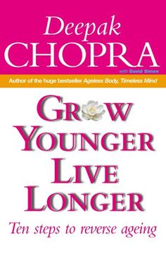 portada Grow Younger, Live Longer: Ten steps to reverse ageing: Ten Steps to Reverse Aging