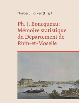 portada Ph. J. Boucqueau: Mémoire statistique du Département de Rhin-et-Moselle (in German)