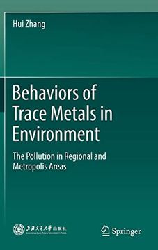portada Behaviors of Trace Metals in Environment: The Pollution in Regional and Metropolis Areas (en Inglés)