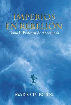 portada Imperios En Rebelión: Tomo Ii Profecías De Apocalipsis