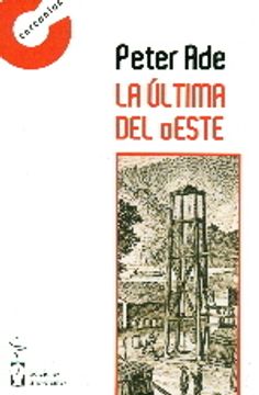 portada La Última Del Oeste (Cercanias) (in Spanish)