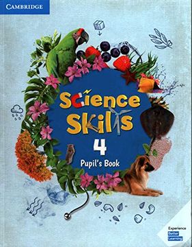 portada Science Skills Level 4 Pupil's Book (en Inglés)