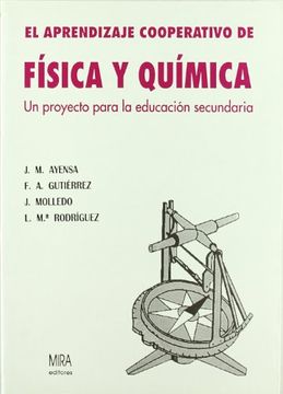 portada El Aprendizaje Cooperativo de Física y Química: Un Proyecto Para la Educación Secundaria (in Spanish)