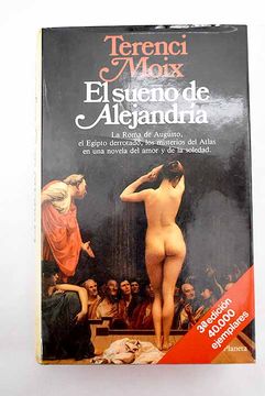 portada El Sueño de Alejandria (in Spanish)